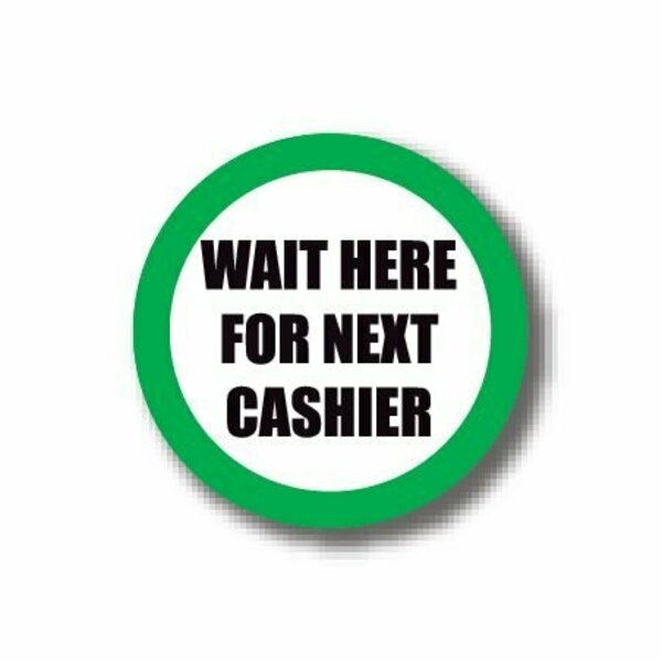 Ergomat 20in CIRCLE SIGNS - Wait Here For Next Cashier DSV-SIGN 400 #1635 -UEN